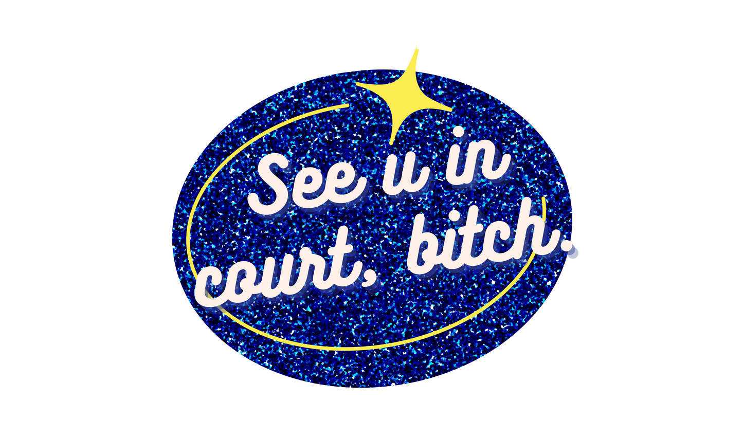 See You in Court Sticker