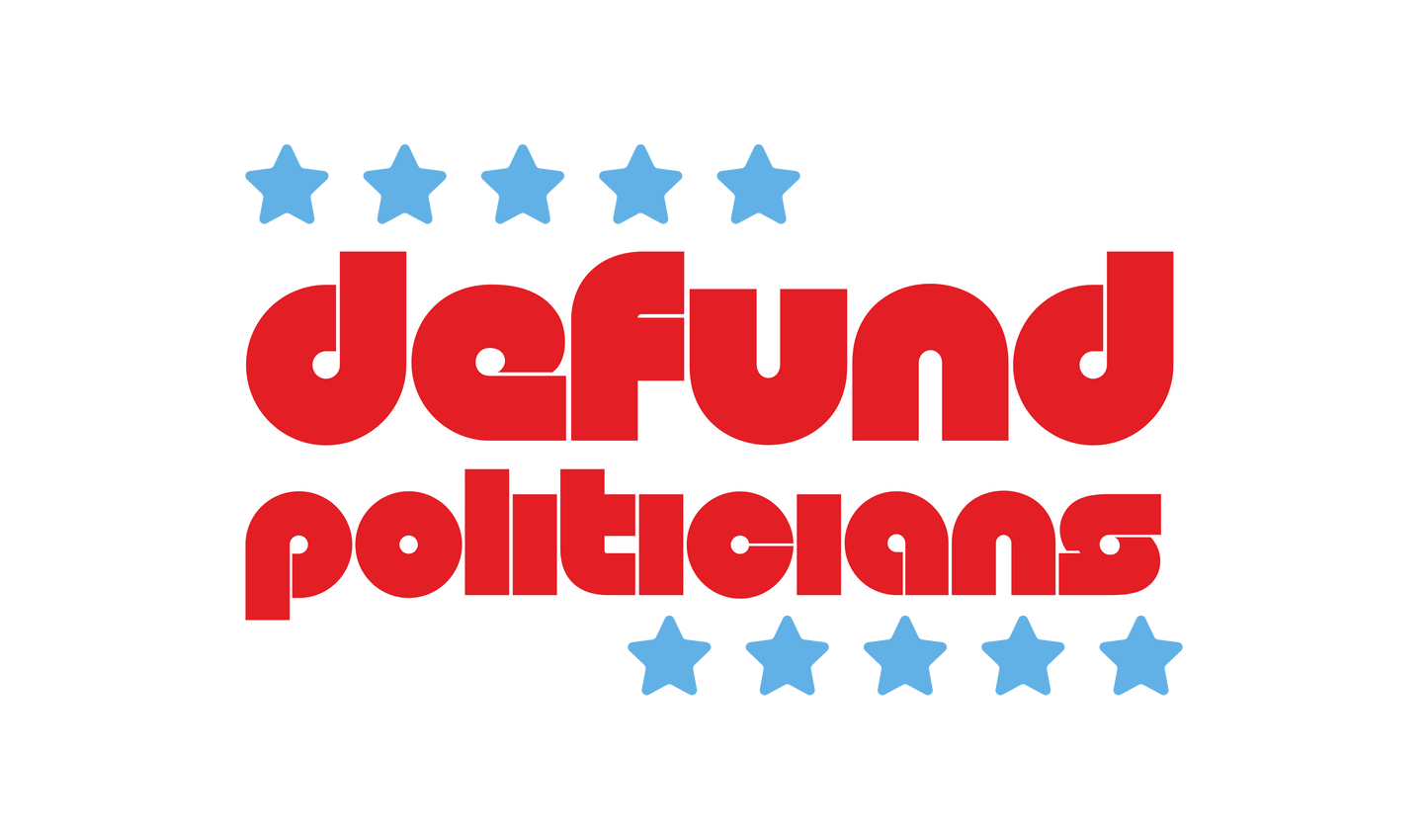 Defund Politicians Sticker