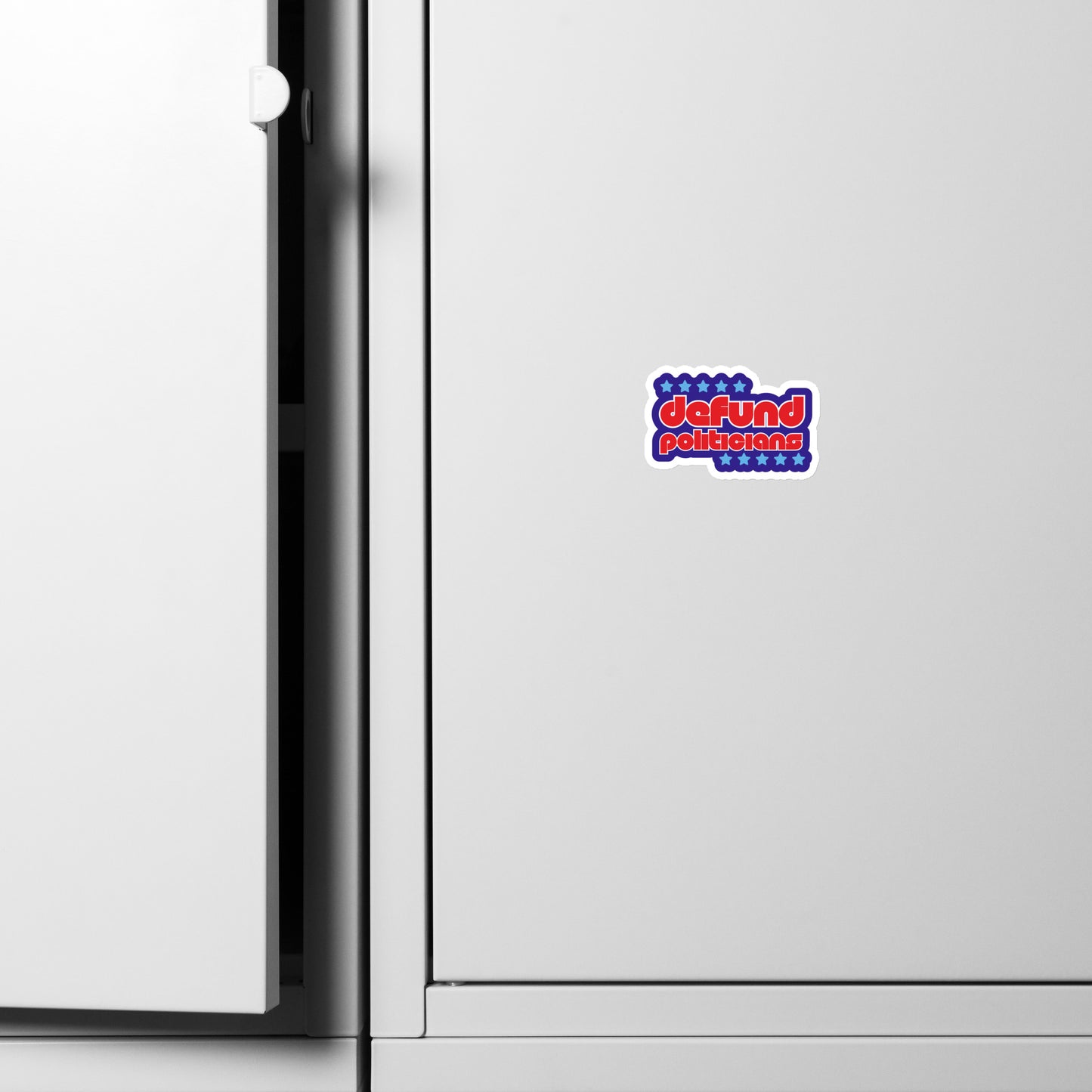 Defund Politicians Magnet