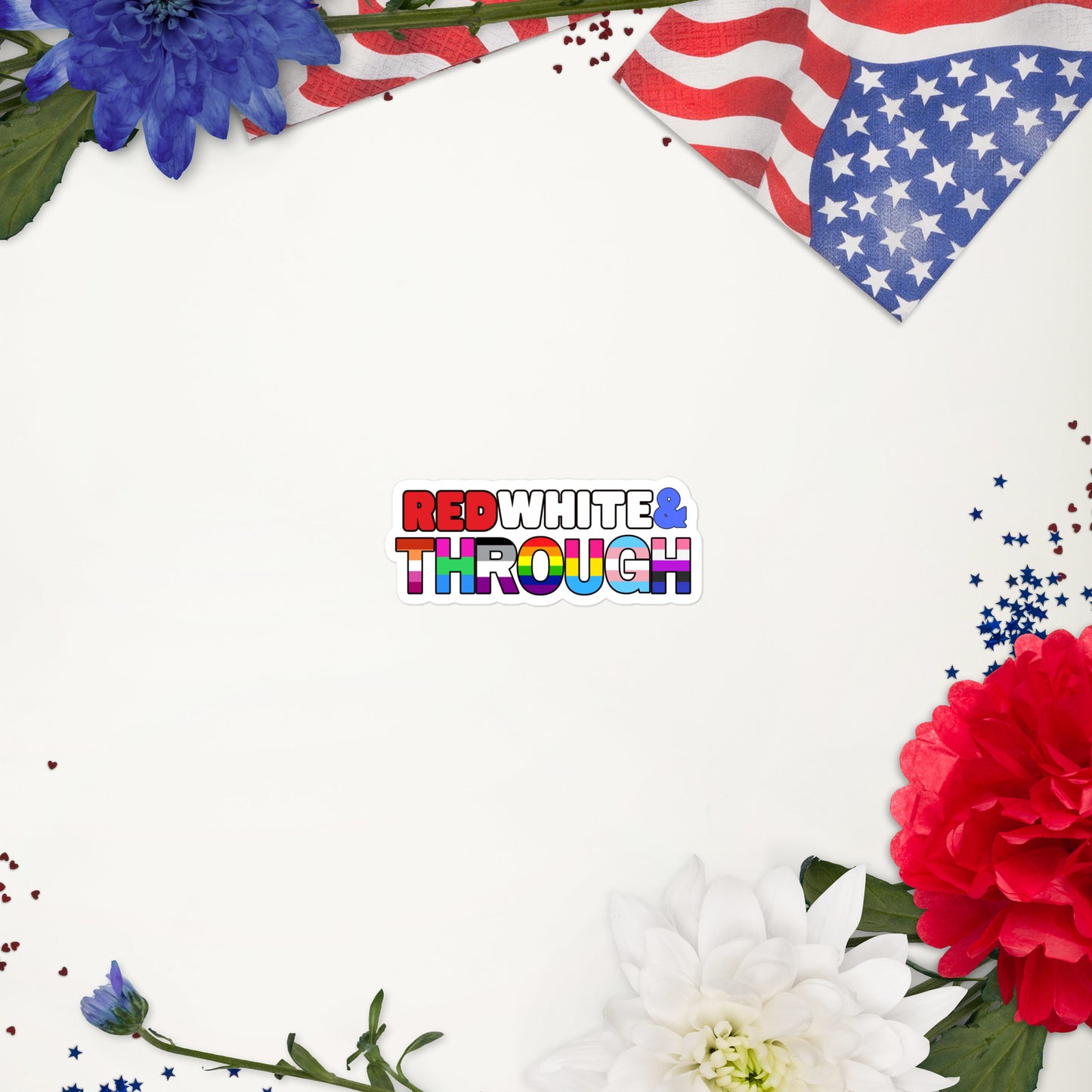 Red White & THROUGH Sticker