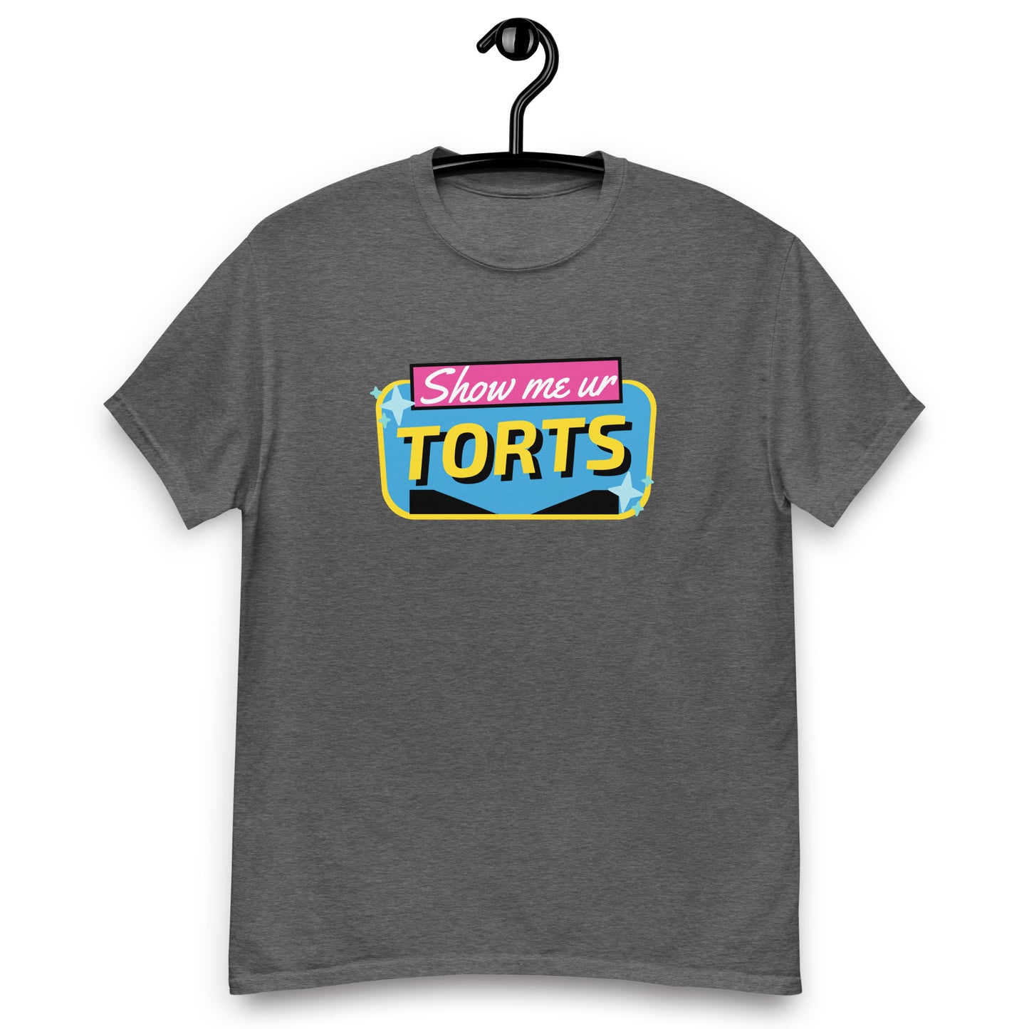 Show Me Your Torts Tee
