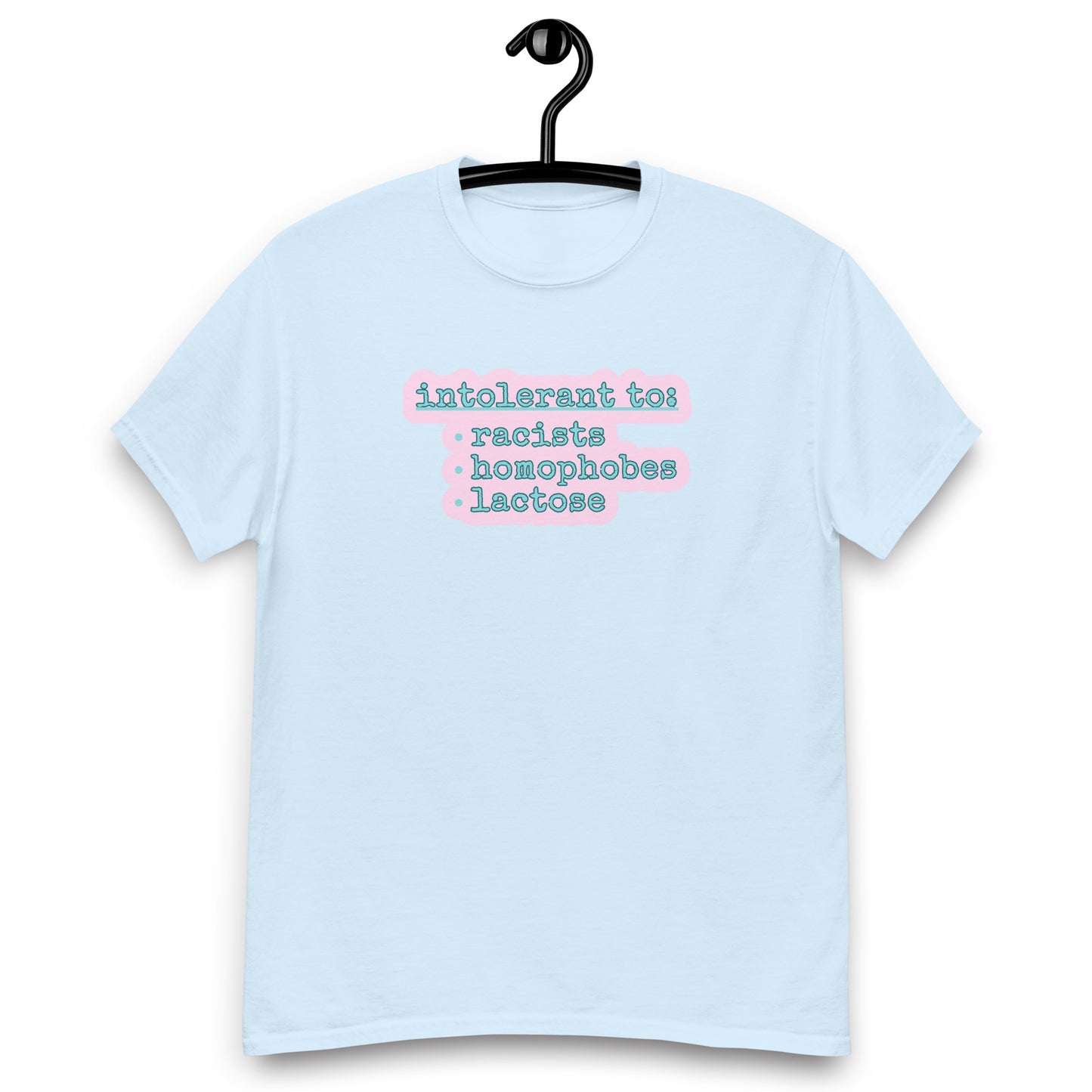 Intolerance Tee