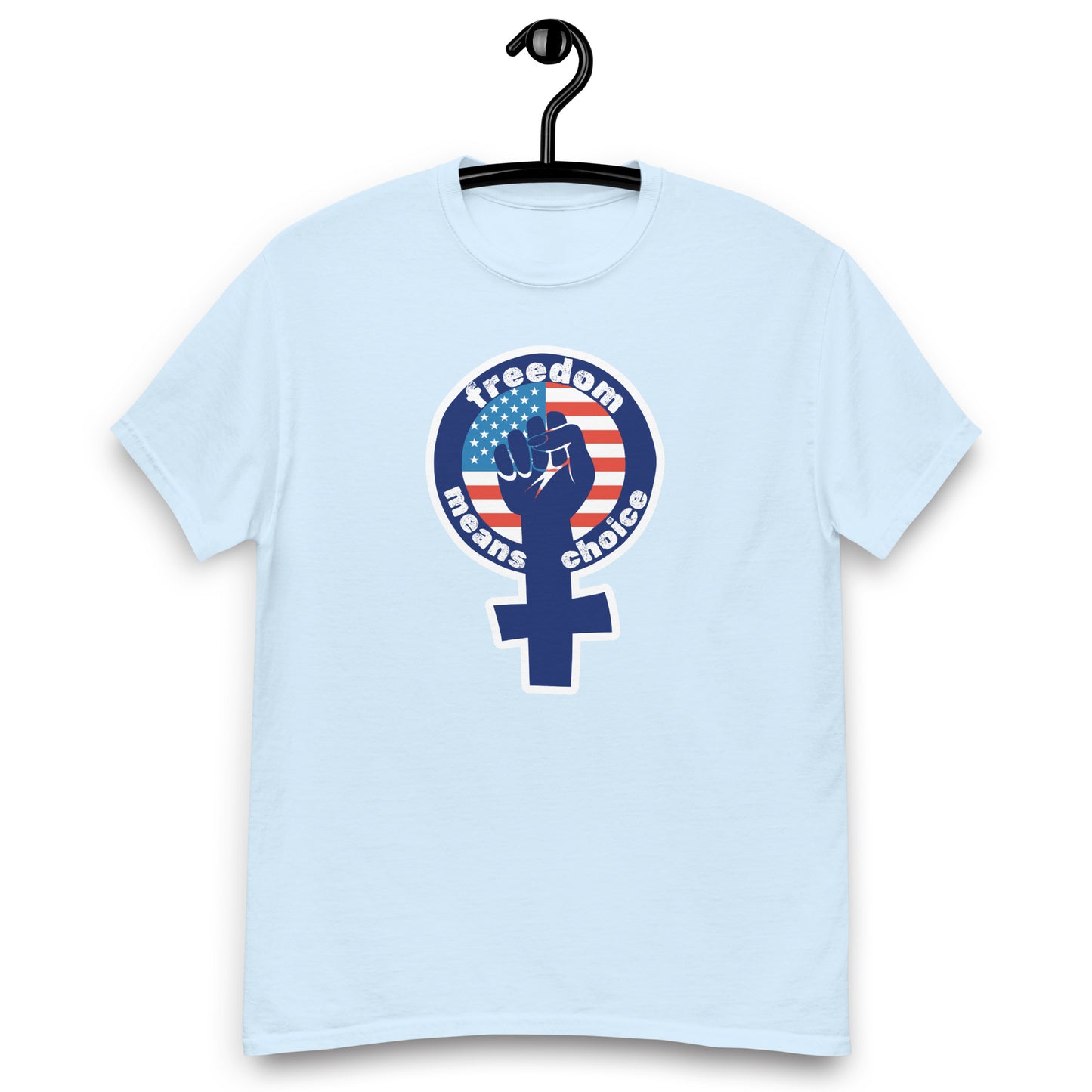 Freedom Means Choice Tee