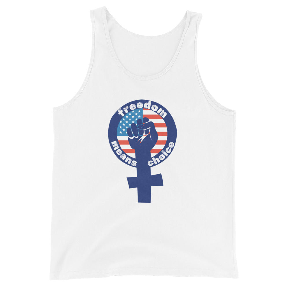 Freedom Means Choice Tank Tee