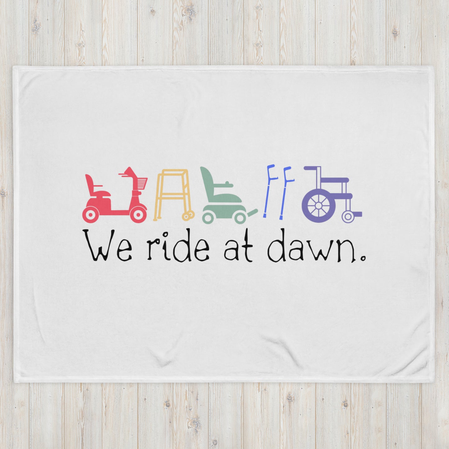 We Ride At Dawn Throw Blanket