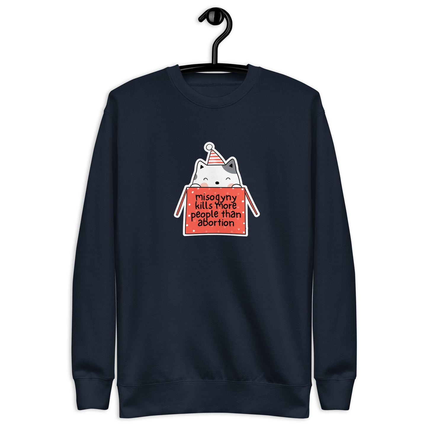 Misogyny Kills More People than Abortion Premium Holiday Sweatshirt