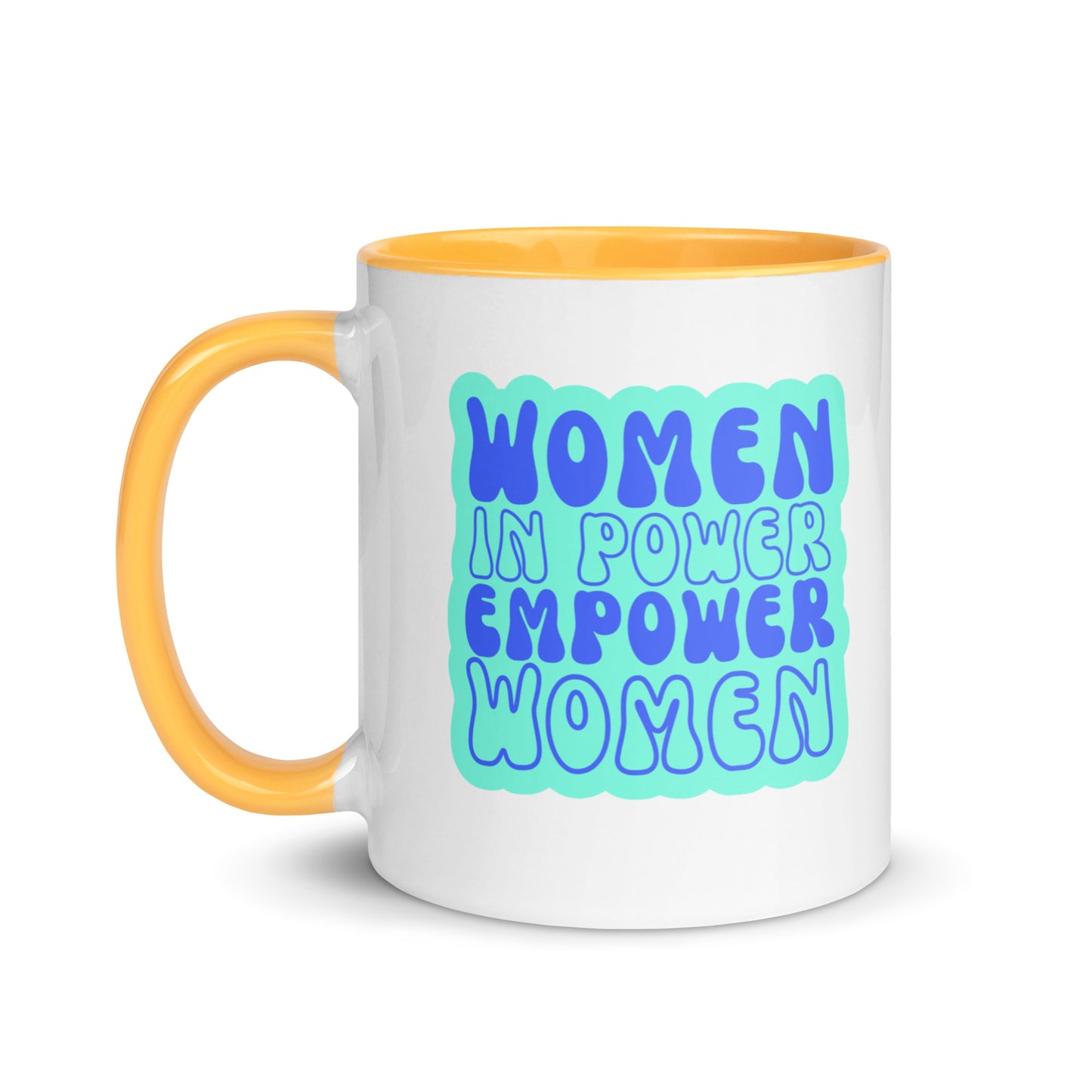 Women in Power Empower Women Mug