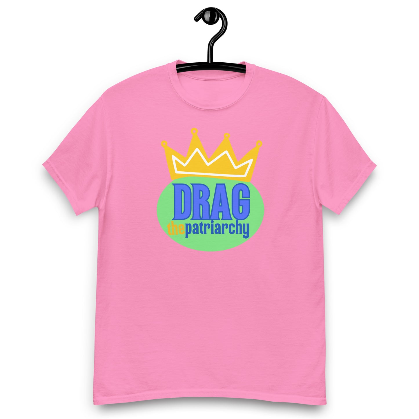 Drag the Patriarchy Tee