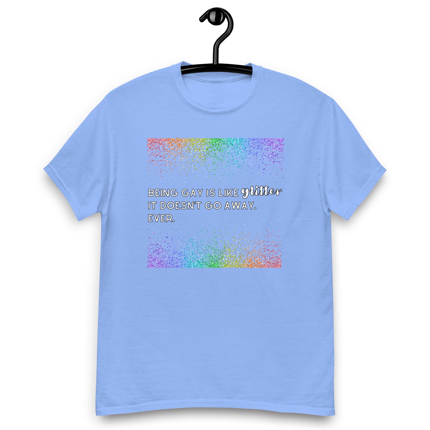 Being Gay is Like Glitter Tee