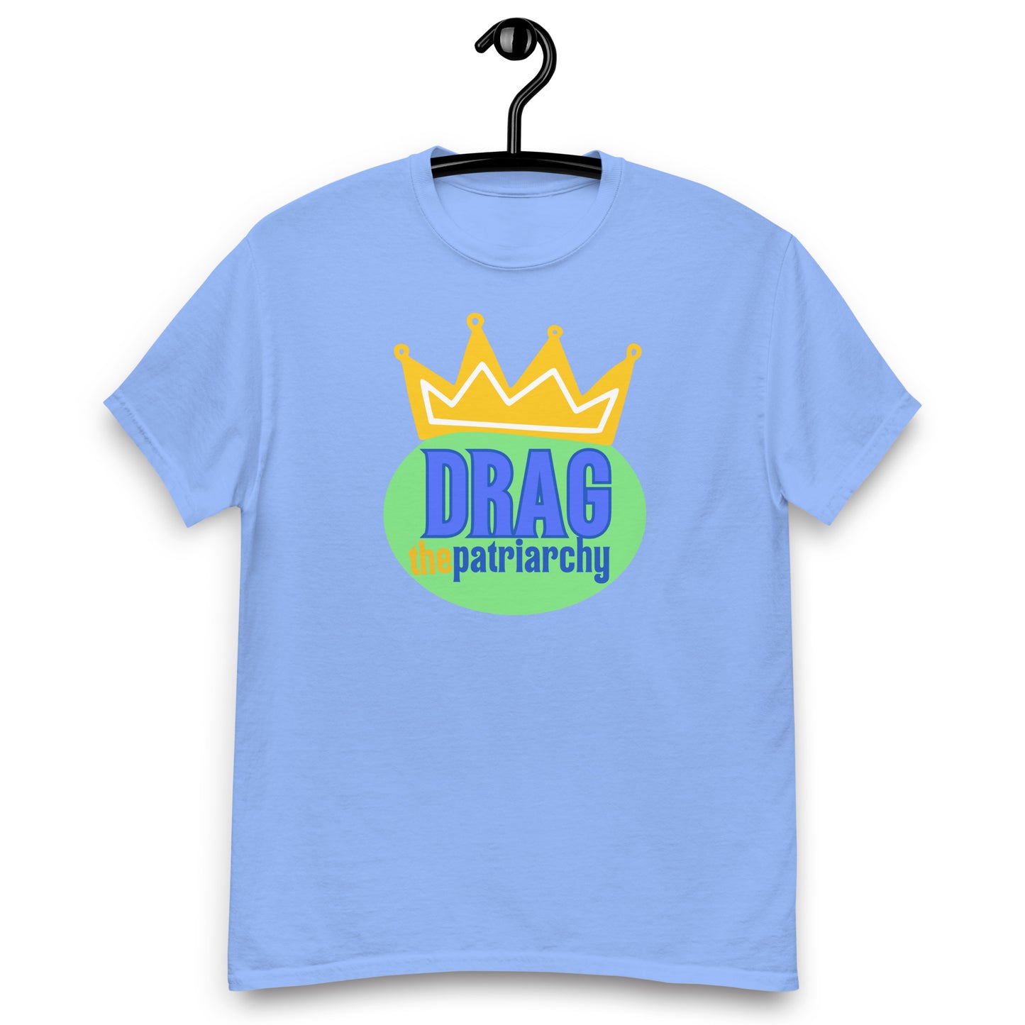 Drag the Patriarchy Tee