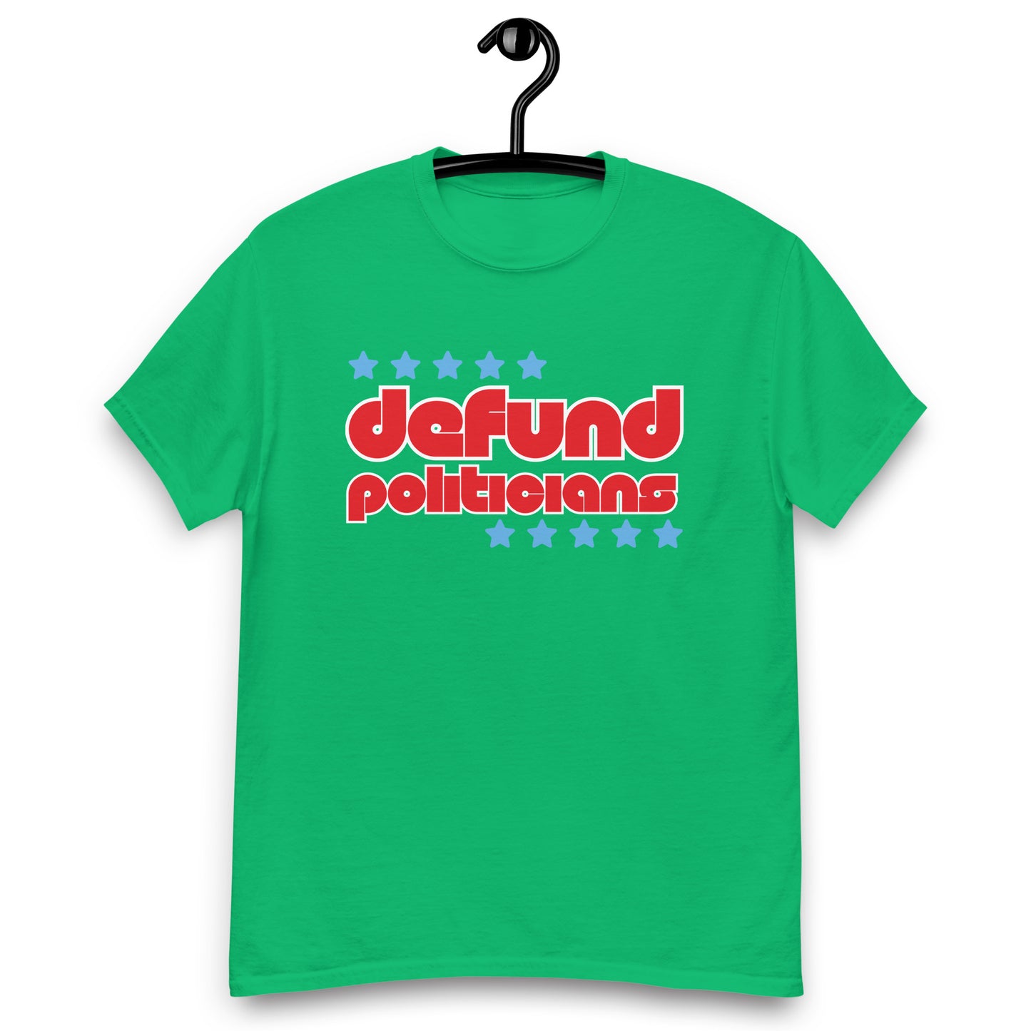 Defund Politicians Tee