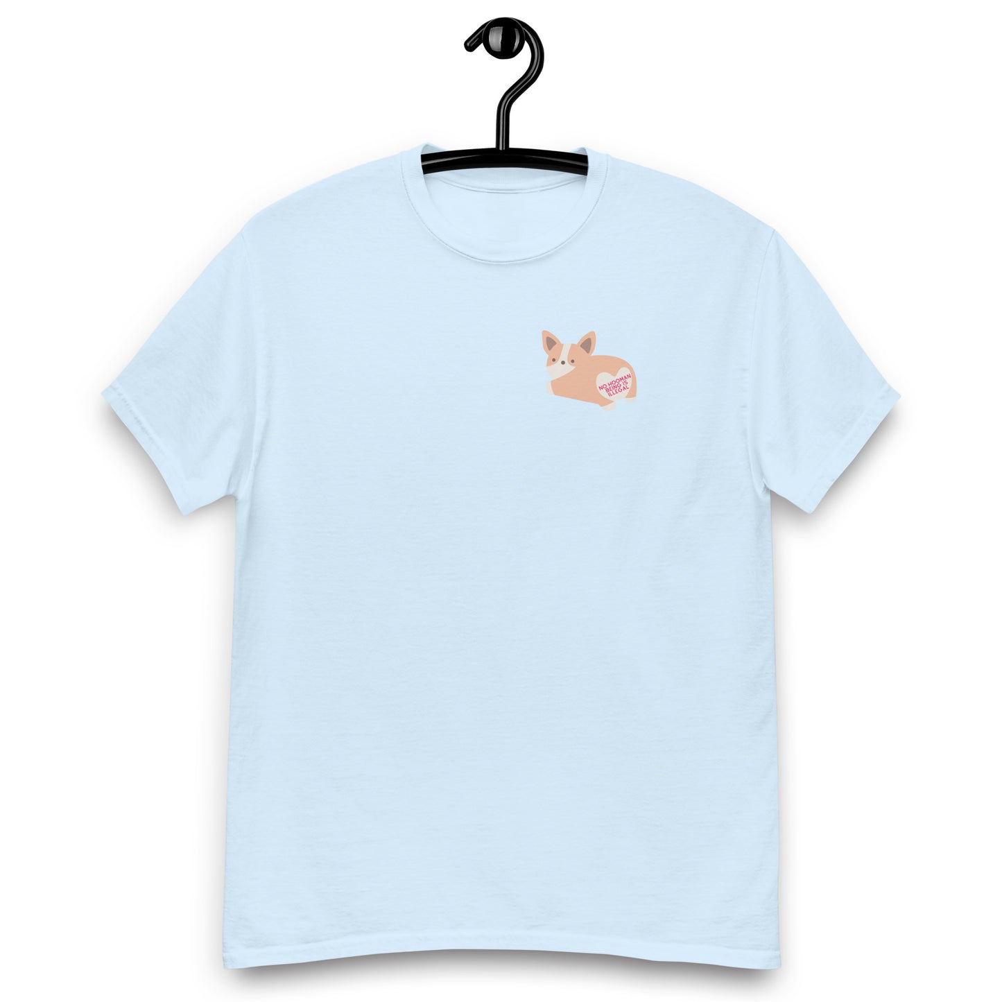 No Hooman Being is Illegal Tee