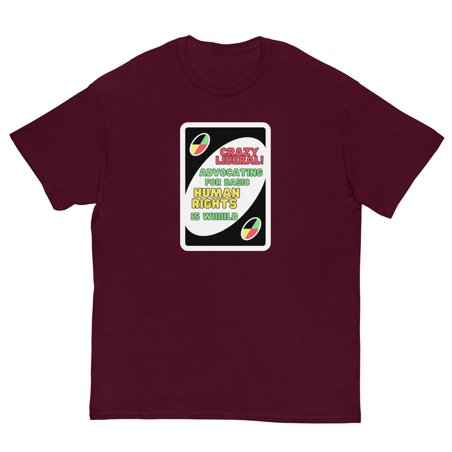 Crazy Liberal Tee