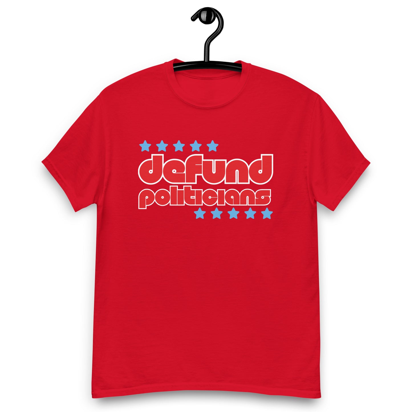 Defund Politicians Tee