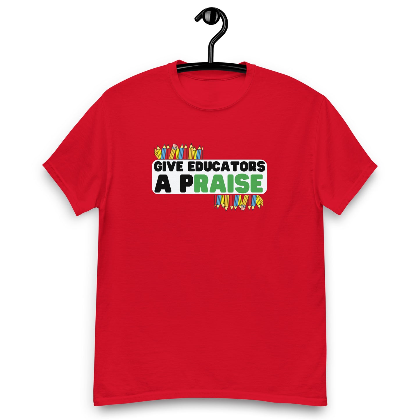 Give Educators A pRAISE Tee