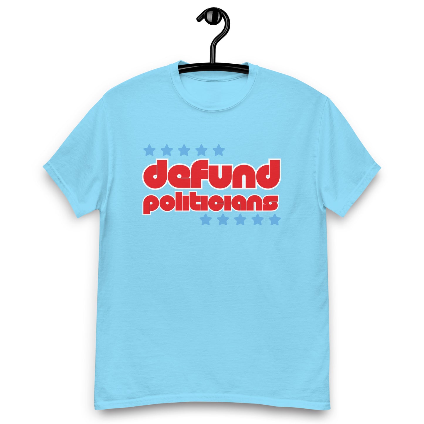 Defund Politicians Tee