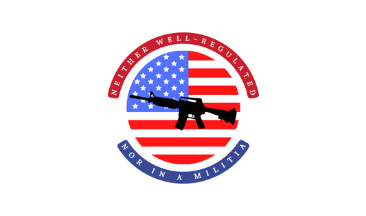 Neither Well Regulated Nor in a Militia Sticker