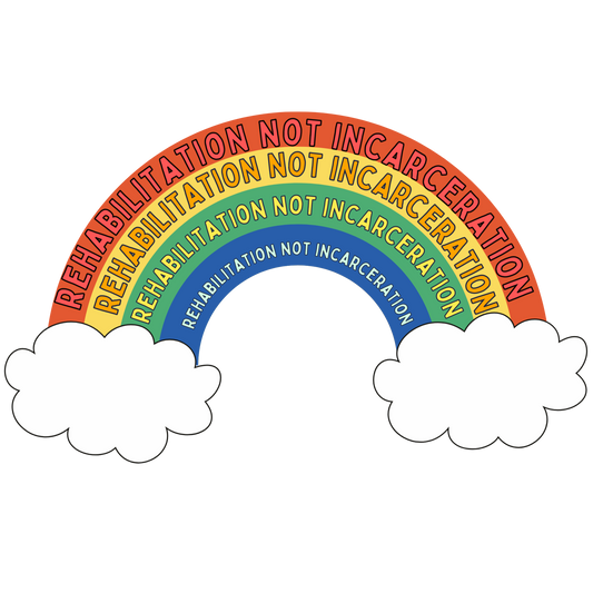 Rehabilitation not Incarceration Sticker