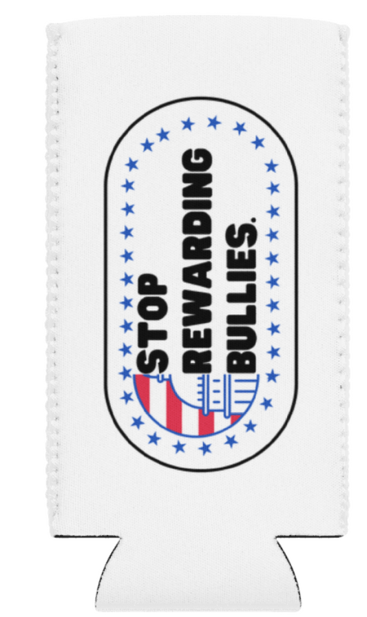 Stop Rewarding Bullies Coozie