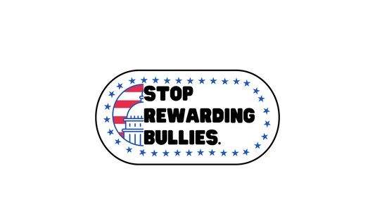 Stop Rewarding Bullies Sticker