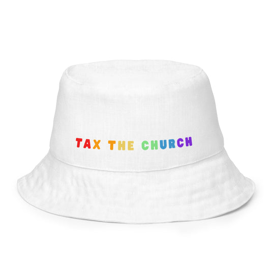 Tax the Church Bucket hat