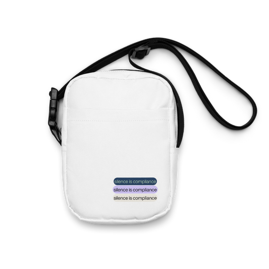 Silence is Compliance utility crossbody bag