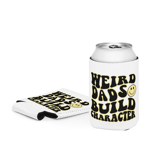 Weird Dads Build Character Coozie