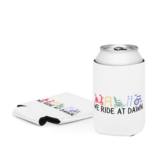 We Ride at Dawn Coozie