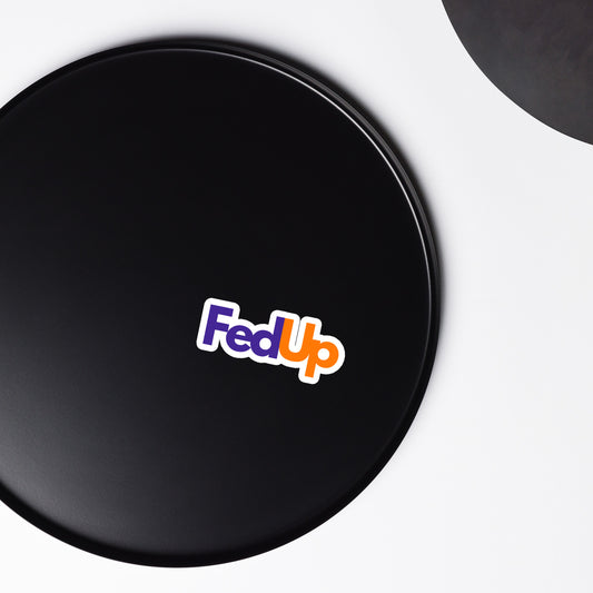 FedUp Magnet