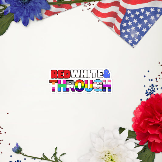 Red White & THROUGH Sticker