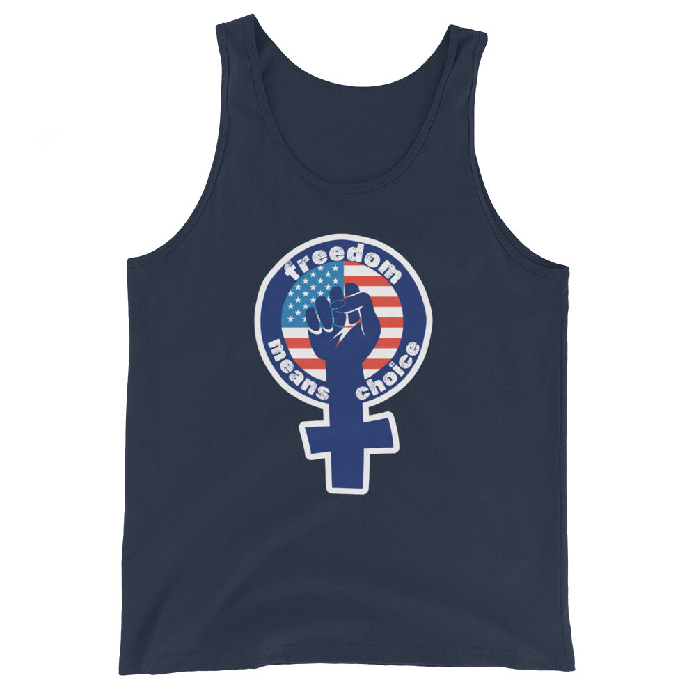 Freedom Means Choice Tank Tee