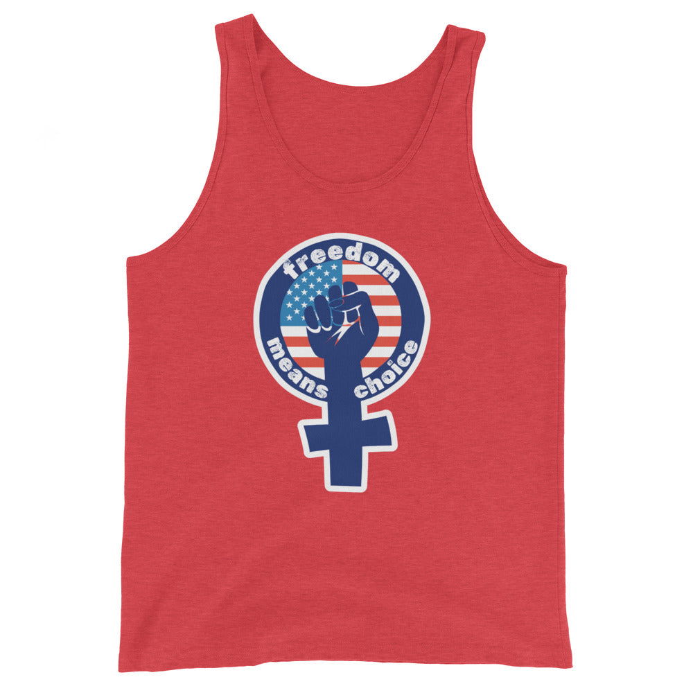Freedom Means Choice Tank Tee