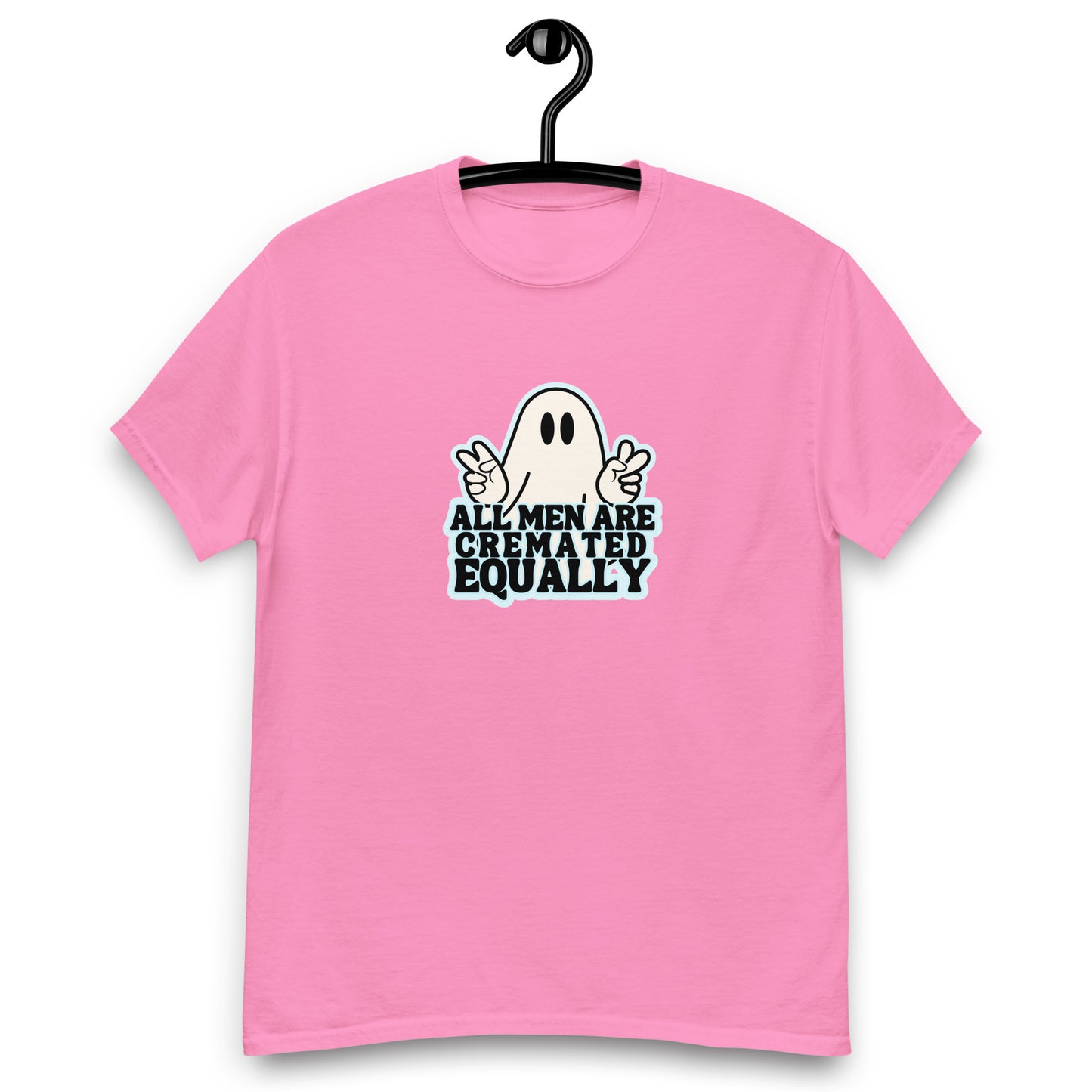 All Men Are Cremated Equally tee