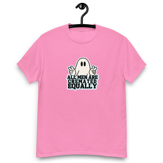 All Men Are Cremated Equally tee
