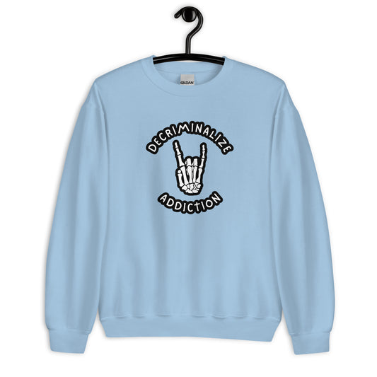 Decriminalize Addiction Crewneck