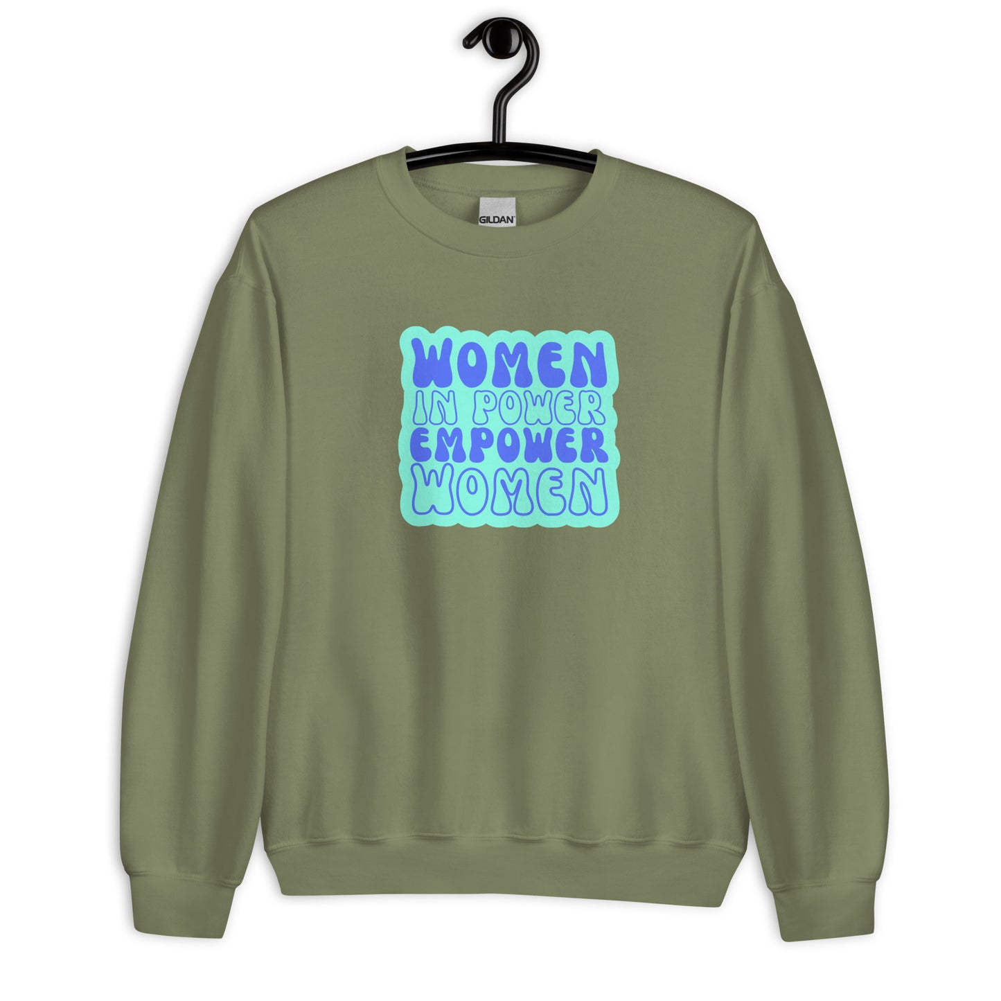 Women in Power Empower Women Sweatshirt