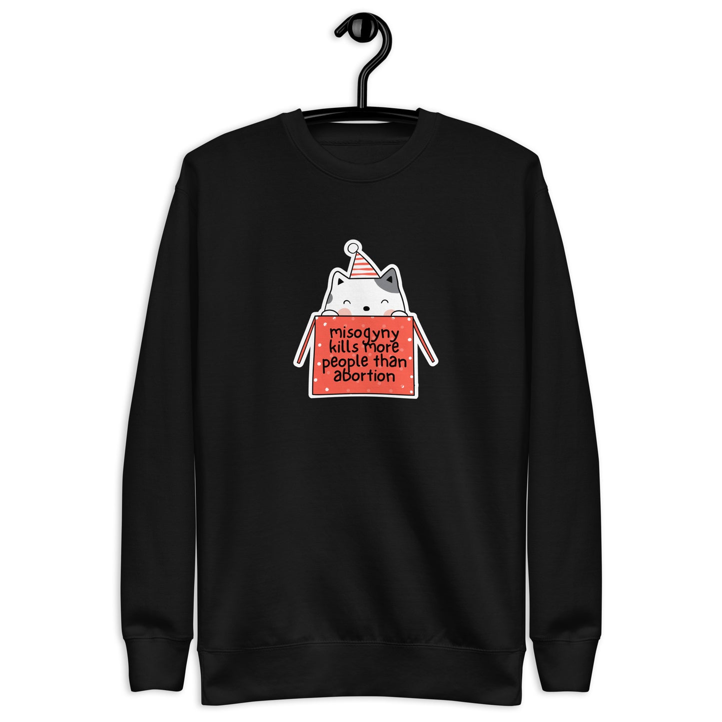 Misogyny Kills More People than Abortion Premium Holiday Sweatshirt