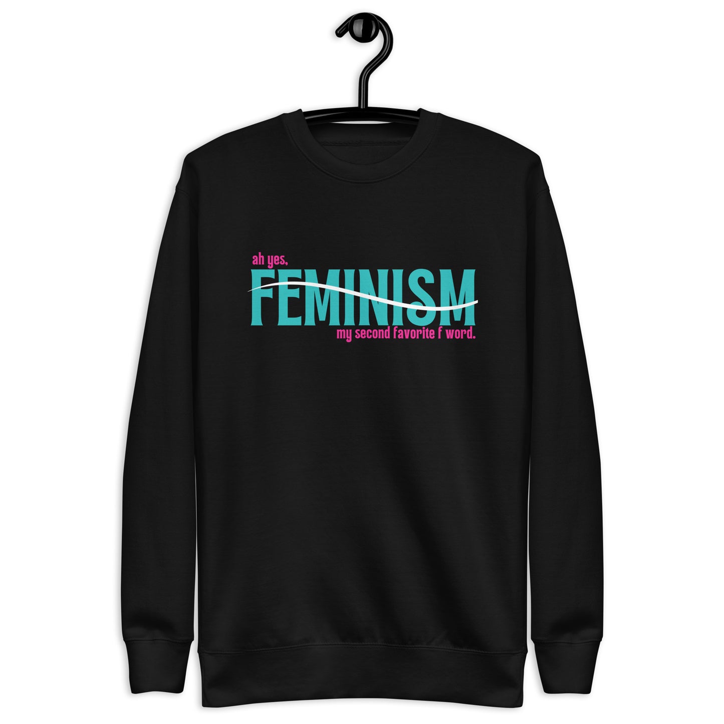 The F Word Sweatshirt