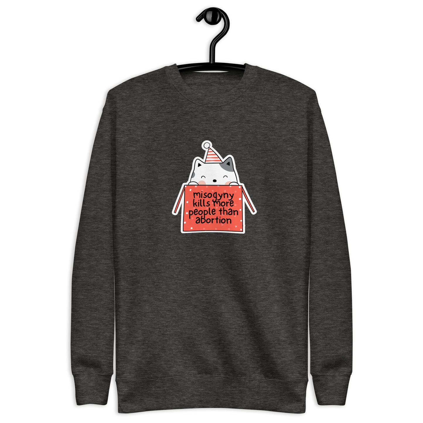 Misogyny Kills More People than Abortion Premium Holiday Sweatshirt