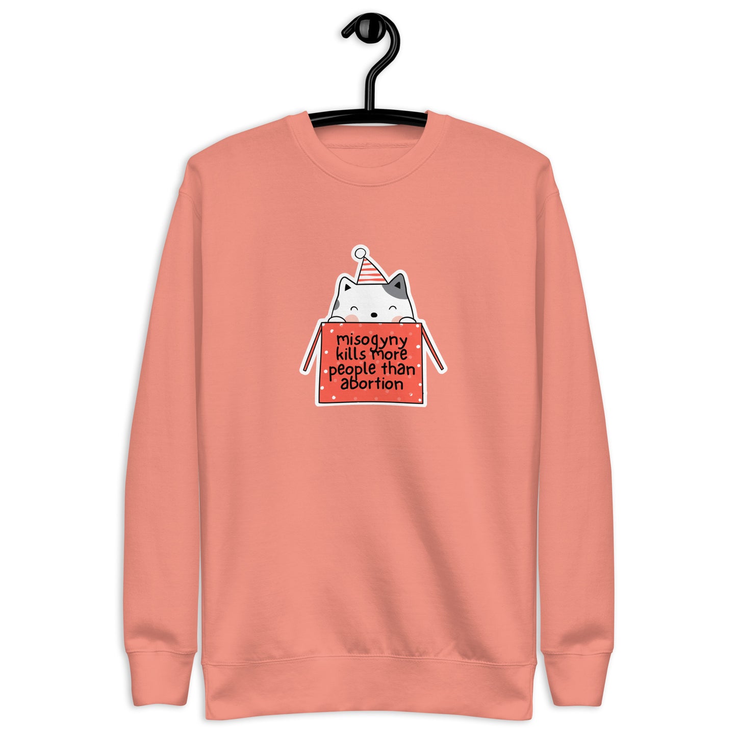 Misogyny Kills More People than Abortion Premium Holiday Sweatshirt