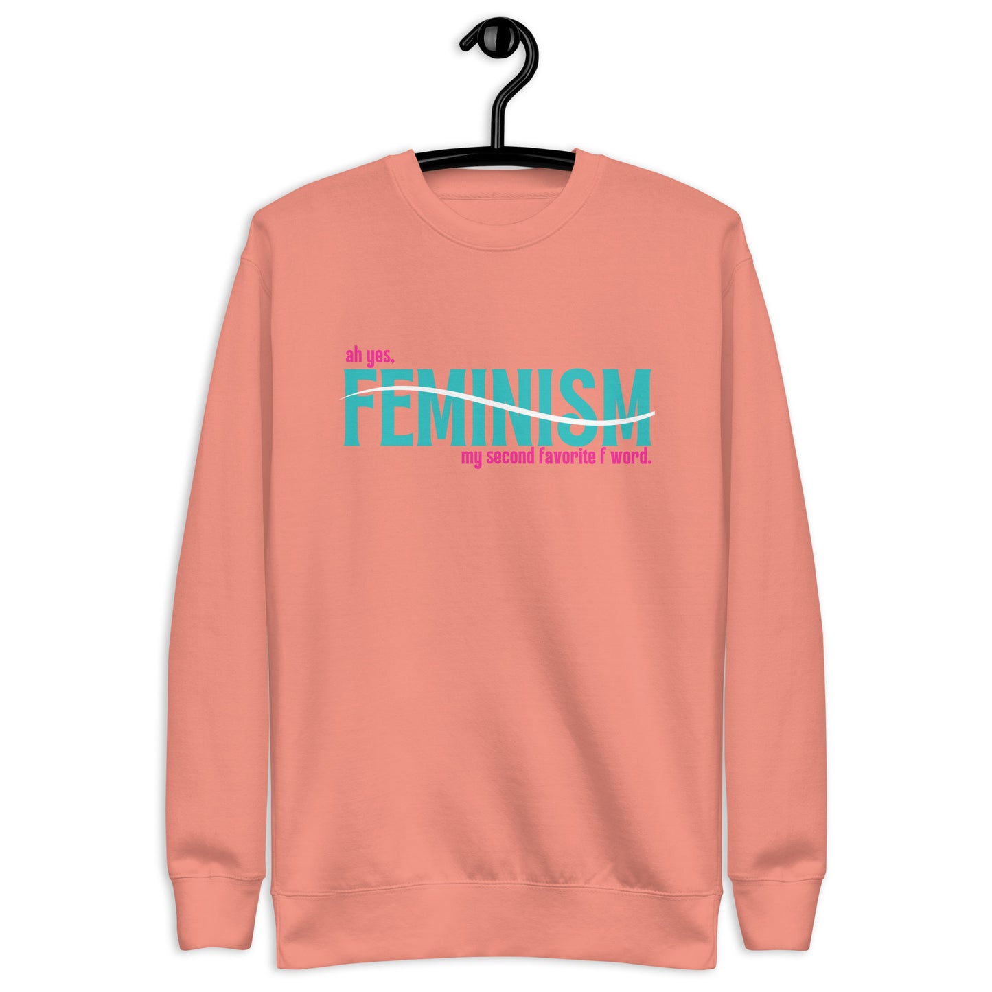 The F Word Sweatshirt