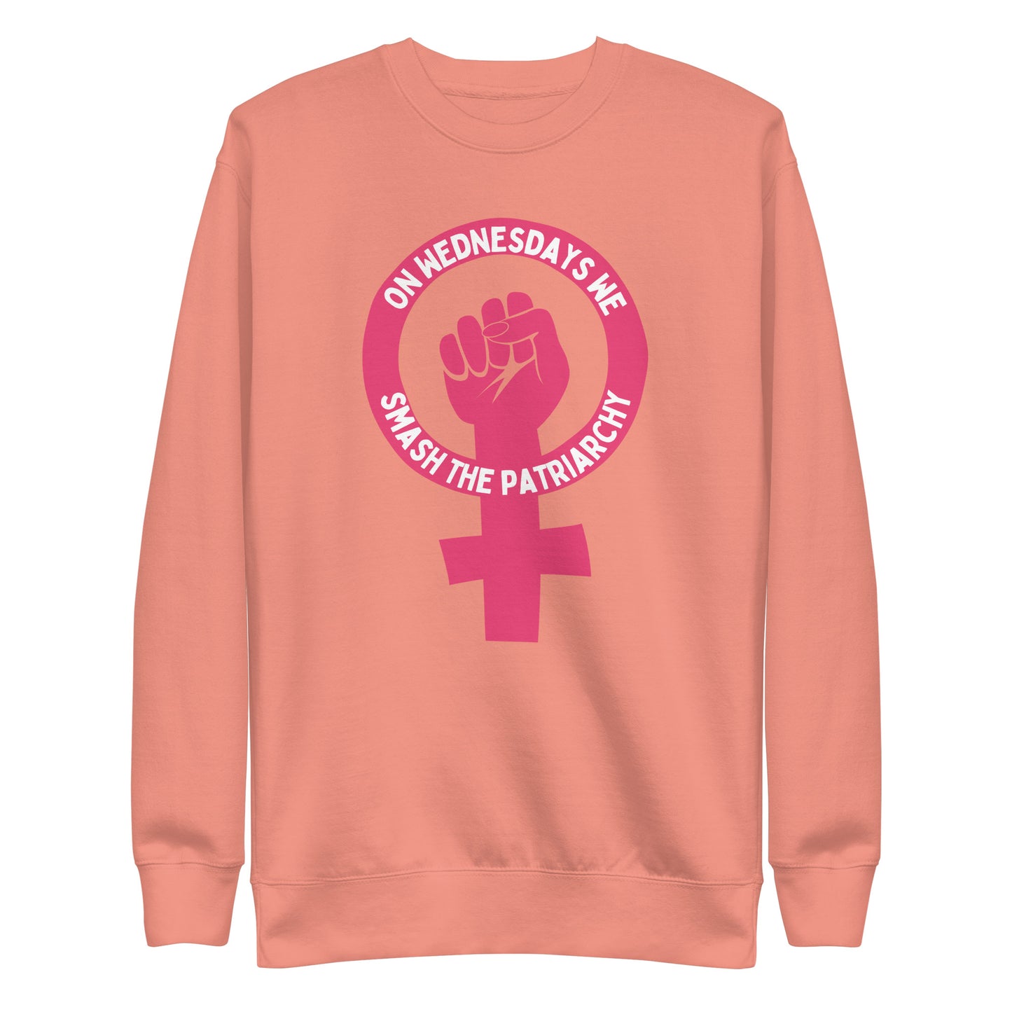 On Wednesdays We Smash the Patriarchy crewneck