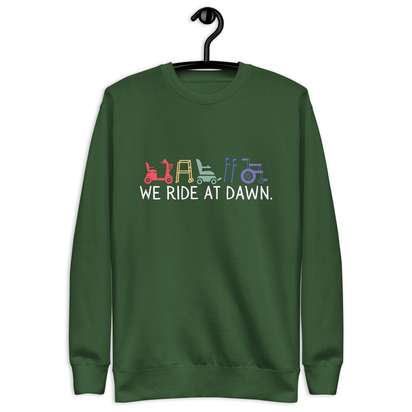 We Ride at Dawn Sweatshirt