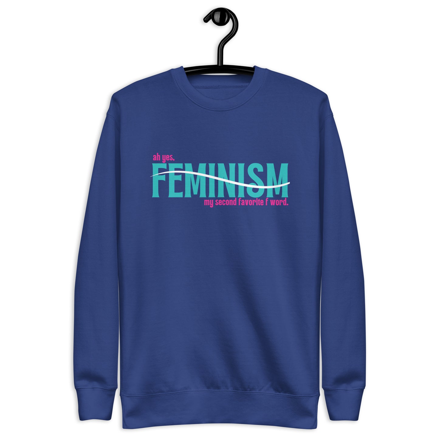 The F Word Sweatshirt