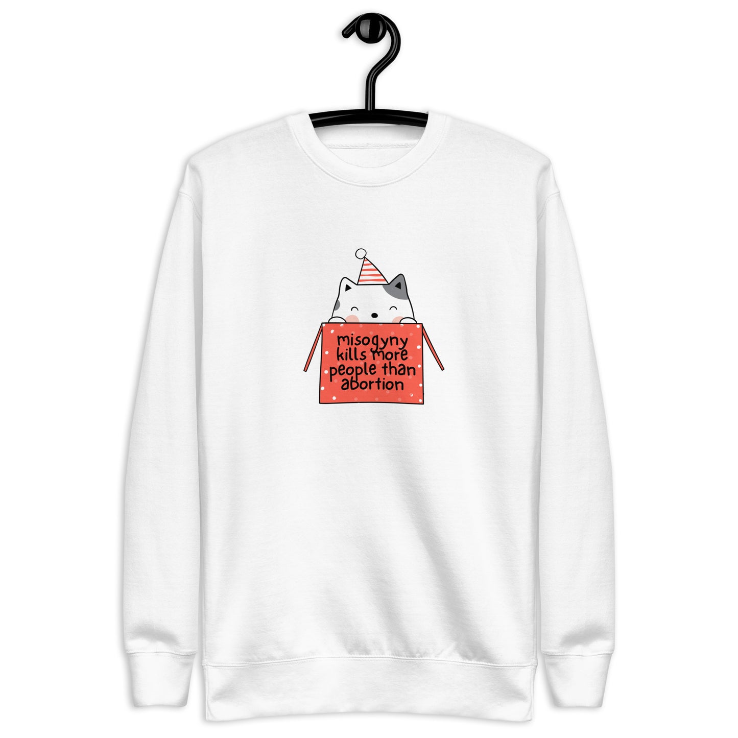 Misogyny Kills More People than Abortion Premium Holiday Sweatshirt