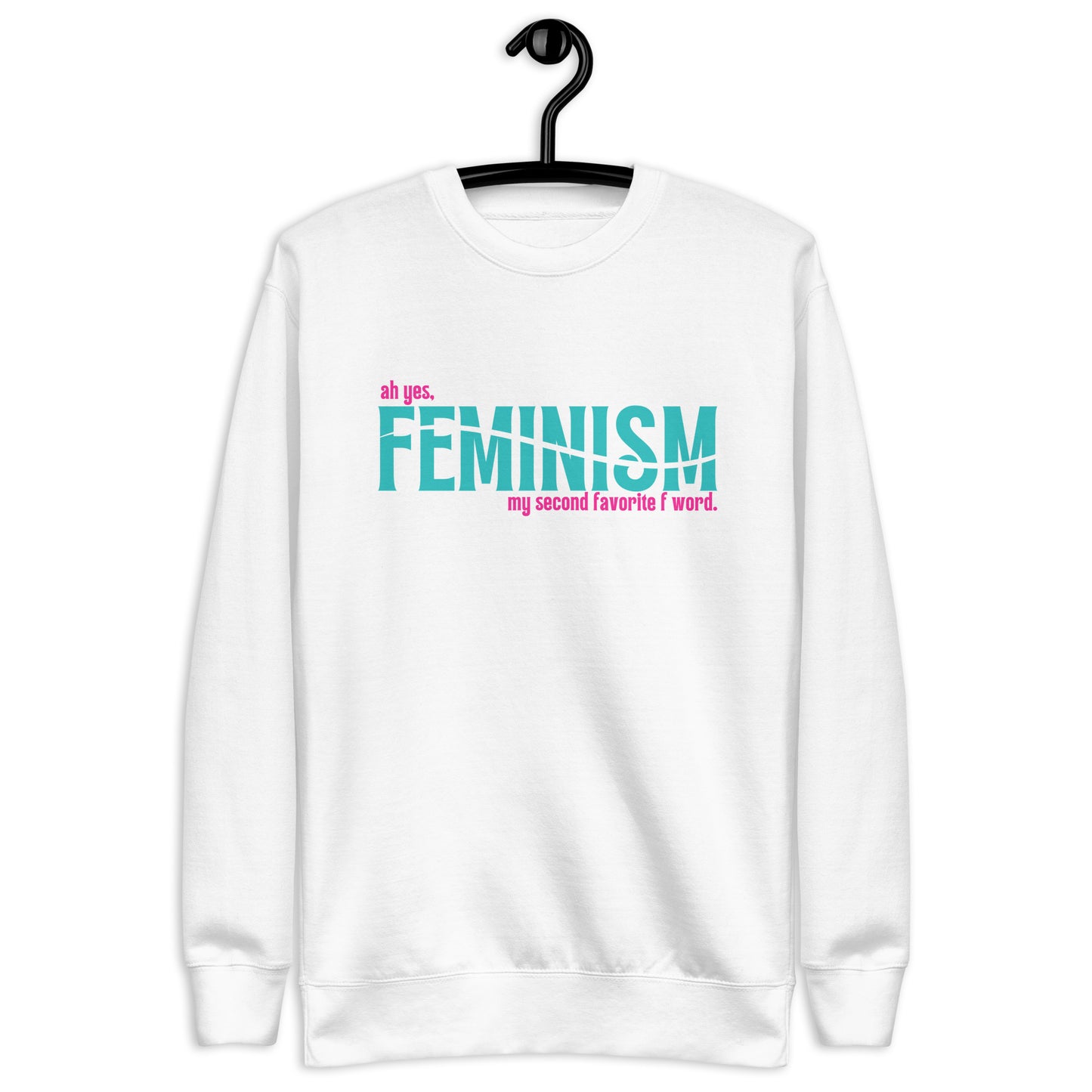 The F Word Sweatshirt