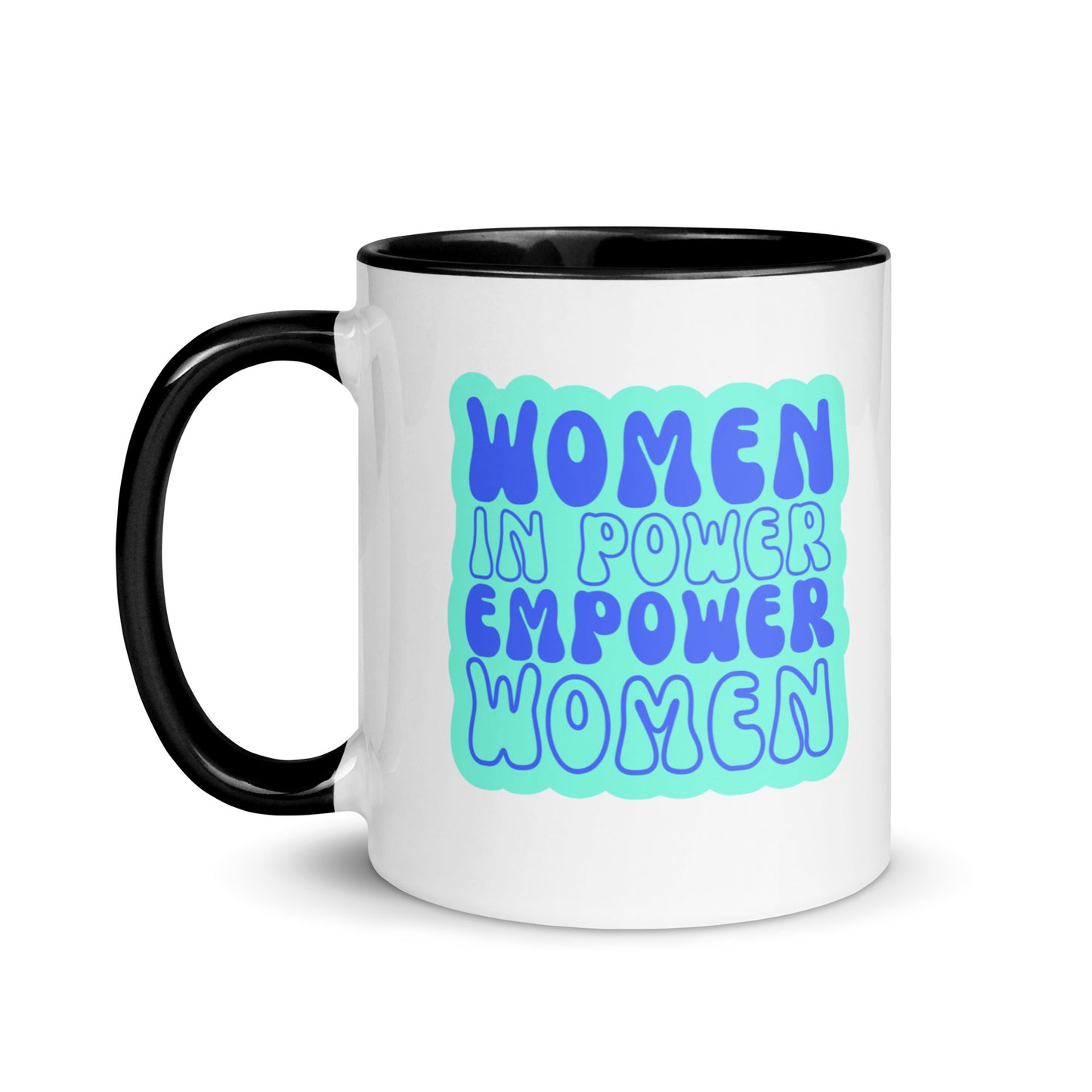 Women in Power Empower Women Mug