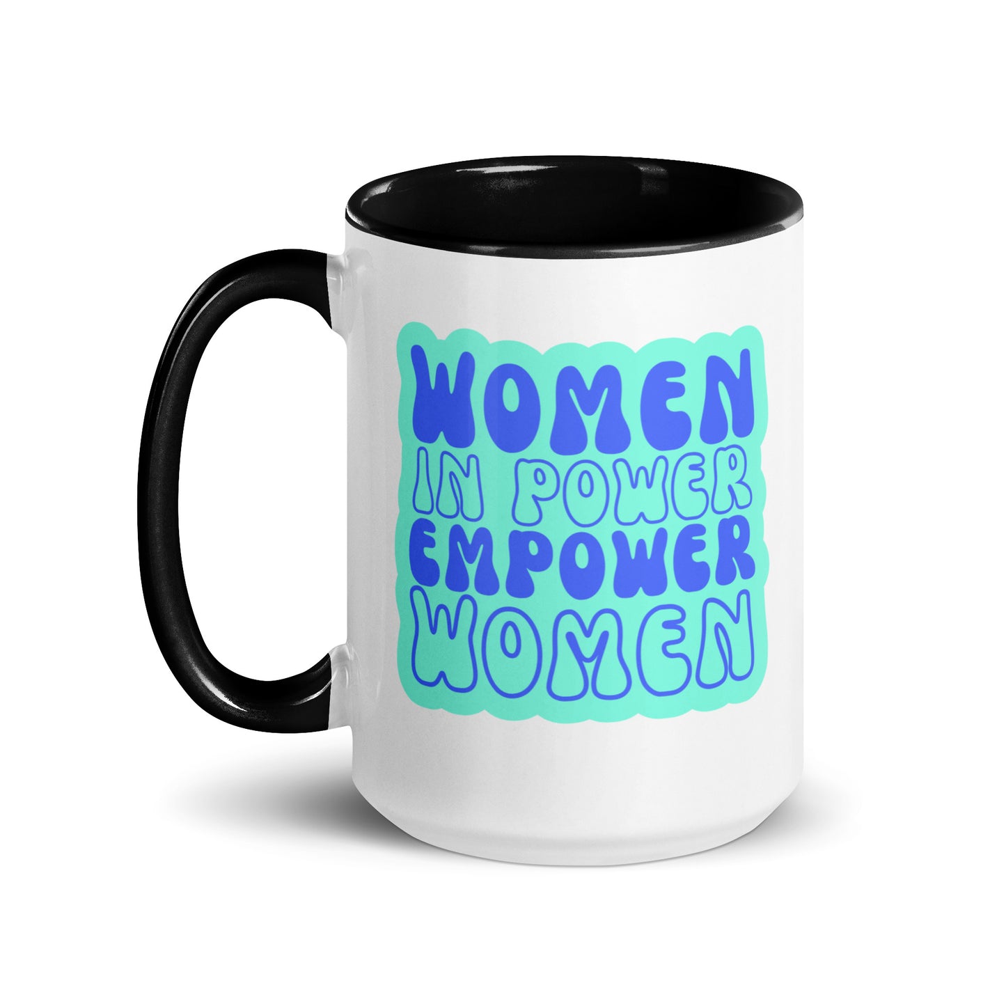 Women in Power Empower Women Mug