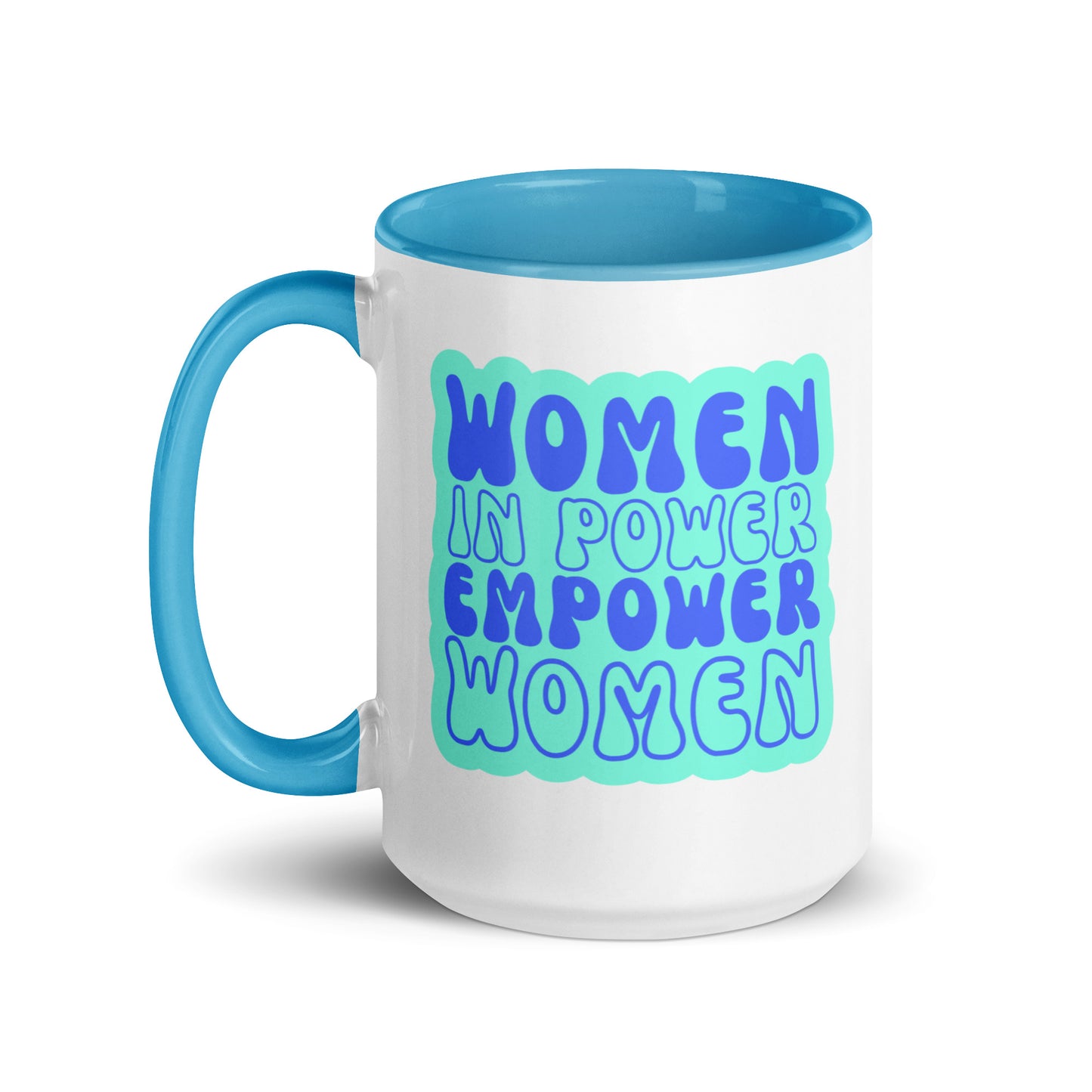 Women in Power Empower Women Mug