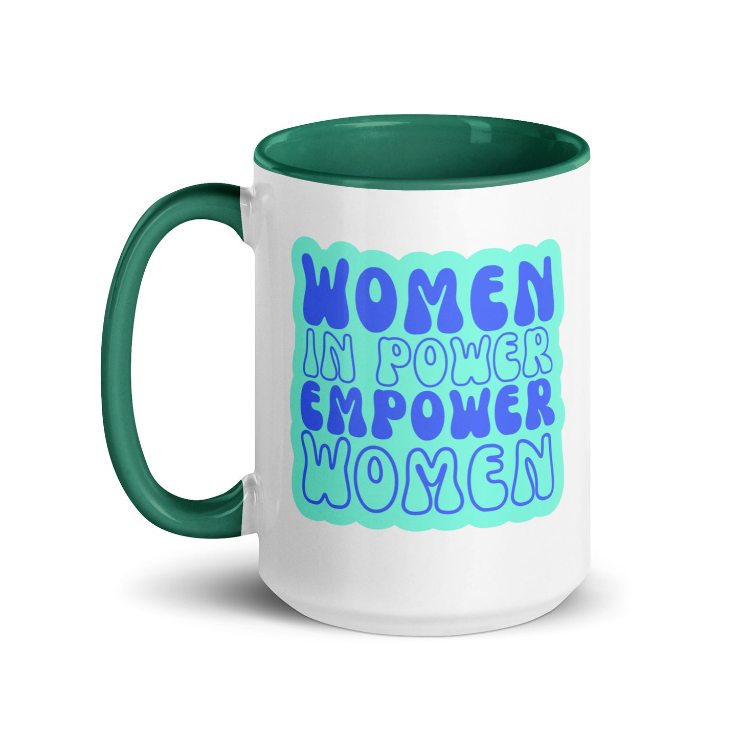 Women in Power Empower Women Mug